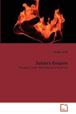 Satan's Empire: The panic over ritual abuse in Australia