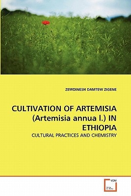 CULTIVATION OF ARTEMISIA (Artemisia annua l.) IN ETHIOPIA: CULTURAL PRACTICES AND CHEMISTRY