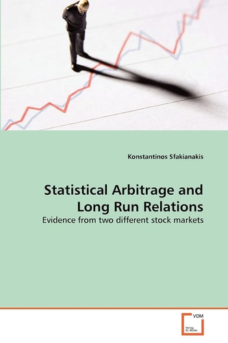 Statistical Arbitrage and Long Run Relations: Evidence from two different stock markets