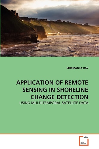 APPLICATION OF REMOTE SENSING IN SHORELINE CHANGE DETECTION: USING MULTI-TEMPORAL SATELLITE DATA
