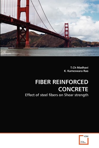 FIBER REINFORCED CONCRETE: Effect of steel fibers on Shear strength