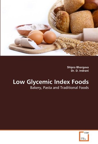 Low Glycemic Index Foods: Bakery, Pasta and Traditional Foods