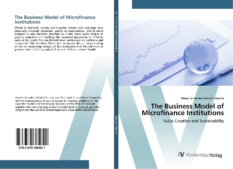 The Business Model of Microfinance Institutions: Value Creation and Sustainability