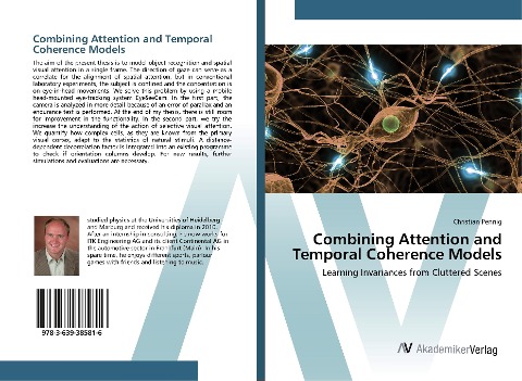 Combining Attention and Temporal Coherence Models: Learning Invariances from Cluttered Scenes