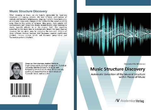 Music Structure Discovery: Automatic Detection of the Musical Structure within Pieces of Music