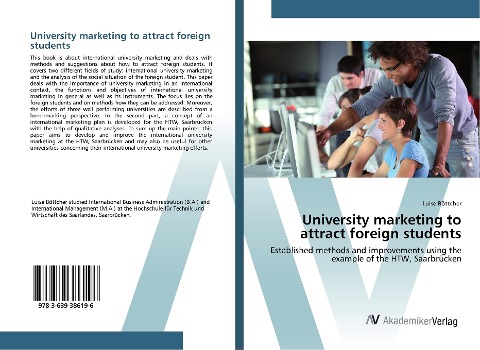 University marketing to attract foreign students: Established methods and improvements using the example of the HTW, Saarbrücken
