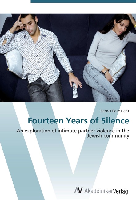 Fourteen Years of Silence: An exploration of intimate partner violence in the Jewish community