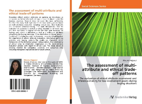 The assessment of multi-attribute and ethical trade-off patterns: The evaluation of ethical attribute assessment and inference-making for low involvement goods during buying situations