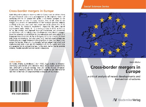Cross-border mergers in Europe: a critical analysis of recent developments and transaction structures