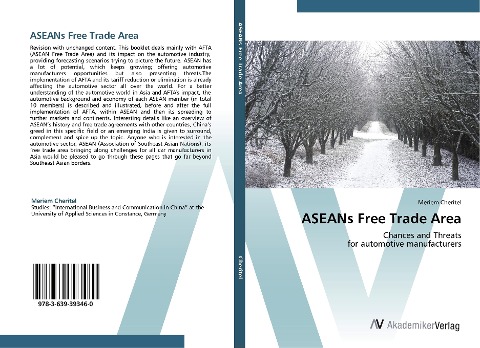 ASEANs Free Trade Area: Chances and Threats  for automotive manufacturers