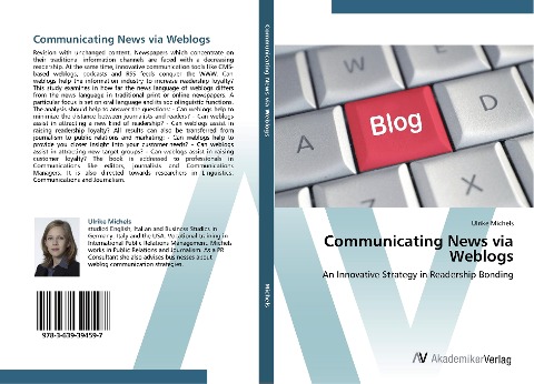 Communicating News via Weblogs: An Innovative Strategy in Readership Bonding
