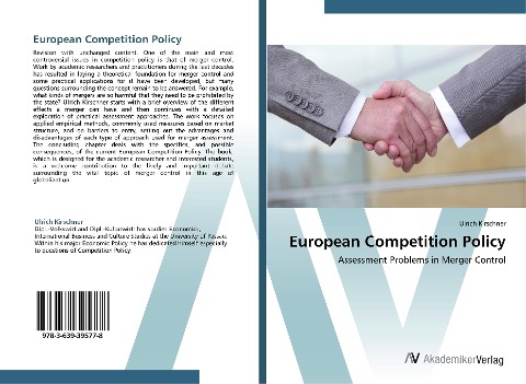 European Competition Policy: Assessment Problems in Merger Control
