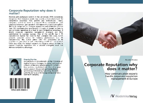 Corporate Reputation why does it matter?: How communication experts  handle corporate reputation  management in Europe