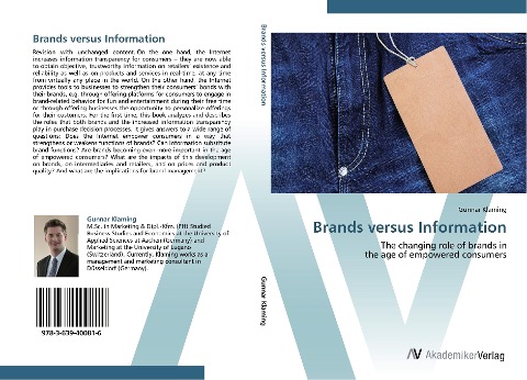 Brands versus Information: The changing role of brands in  the age of empowered consumers