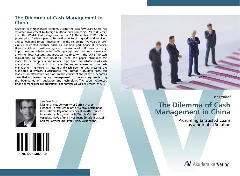 The Dilemma of Cash Management in China: Presenting Entrusted Loans  as a potential Solution