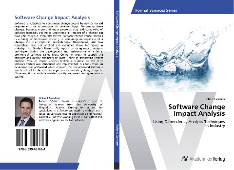 Software Change Impact Analysis: Using Dependency Analysis Techniques in Industry