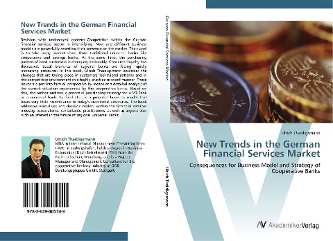 New Trends in the German Financial Services Market: Consequences for Business Model and Strategy of Cooperative Banks