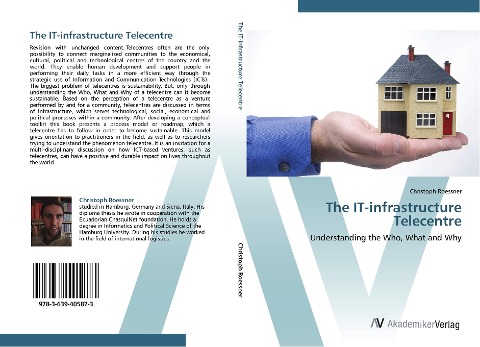 The IT-infrastructure Telecentre: Understanding the Who, What and Why