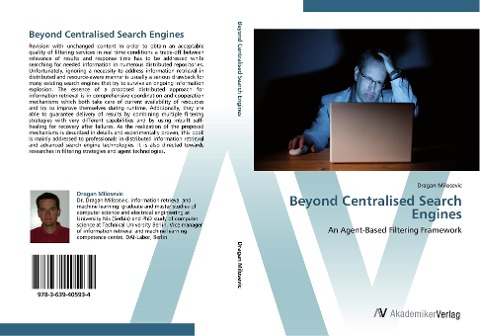 Beyond Centralised Search Engines: An Agent-Based Filtering Framework