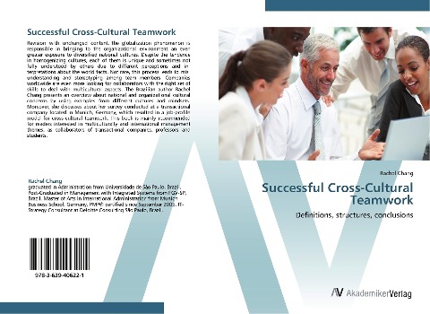 Successful Cross-Cultural Teamwork: Definitions, structures, conclusions