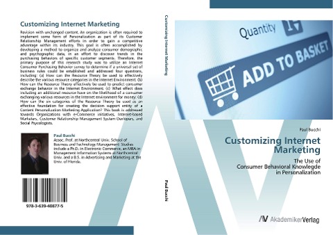 Customizing Internet Marketing: The Use of  Consumer Behavioral Knowlegde  in Personalization