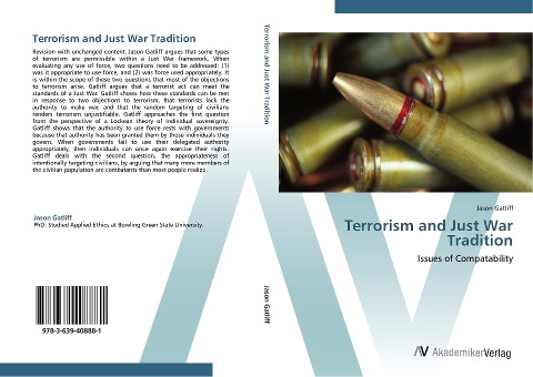 Terrorism and Just War Tradition: Issues of Compatability