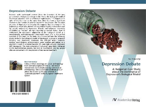 Depression Debate: A Hungarian Case Study  about the Dominance of  Depressions Biological Model