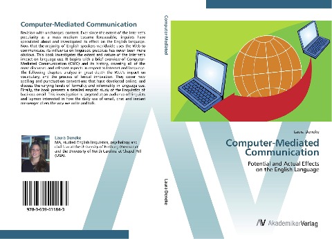 Computer-Mediated Communication: Potential and Actual Effects  on the English Language