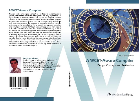 A WCET-Aware Compiler: Design, Concepts and Realization