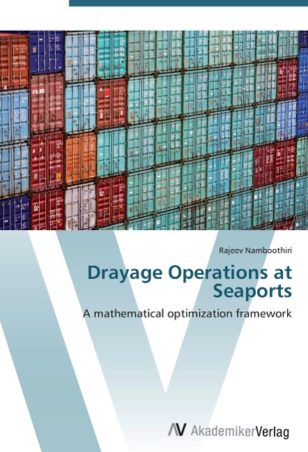 Drayage Operations at Seaports: A mathematical optimization framework
