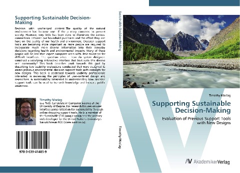 Supporting Sustainable Decision-Making: Evaluation of Previous Support Tools  with New Designs
