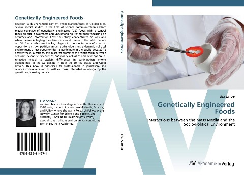 Genetically Engineered Foods: Interactions between the Mass Media and the Socio-Political Environment