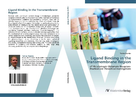Ligand Binding in the Transmembrane Region: of Metabotropic Glutamate Receptors-  Practical and Theoretical Investigations