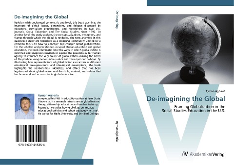 De-imagining the Global: Framing Globalization in the  Social Studies Education in the U.S.