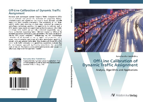 Off-Line Calibration of Dynamic Traffic Assignment: Analysis, Algorithms and Applications