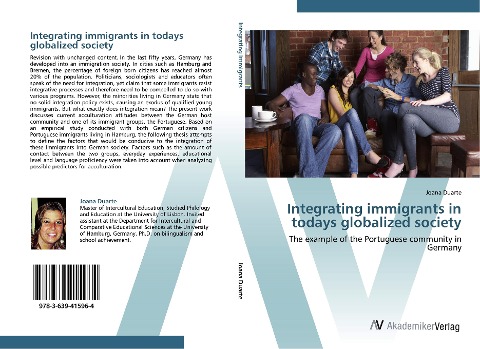 Integrating immigrants in todays globalized society: The example of the Portuguese community in Germany