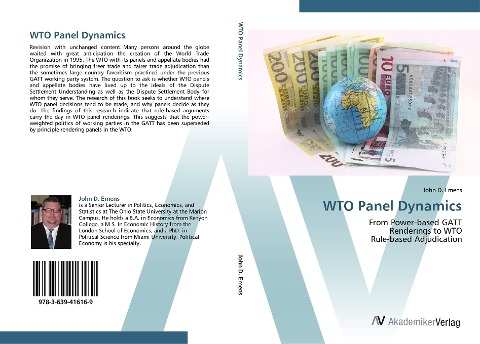 WTO Panel Dynamics: From Power-based GATT  Renderings to WTO  Rule-based Adjudication