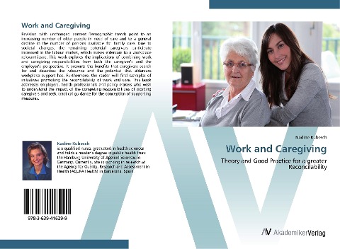 Work and Caregiving: Theory and Good Practice for a greater Reconcilability