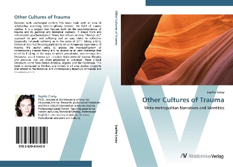 Other Cultures of Trauma: Meta-metropolitan Narratives and Identities