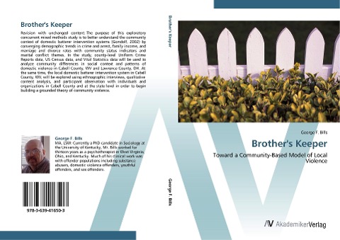 Brothers Keeper: Toward a Community-Based Model                     of Local Violence