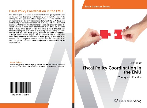 Fiscal Policy Coordination in the EMU: Theory and Practice