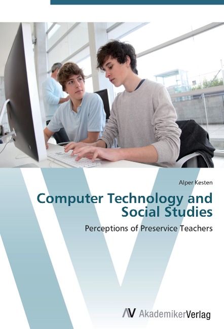 Computer Technology and Social Studies: Perceptions of Preservice Teachers