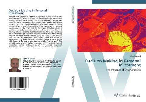 Decision Making in Personal Investment: The Influence of Delay and Risk