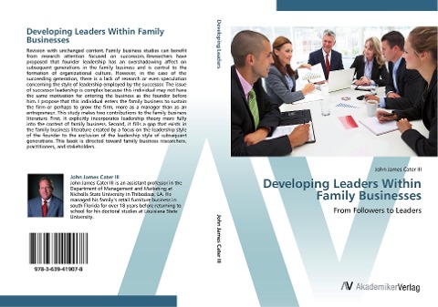Developing Leaders Within Family Businesses: From Followers to Leaders