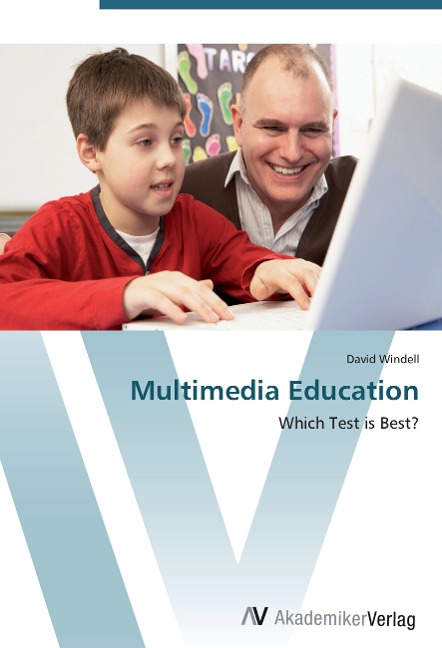 Multimedia Education: Which Test is Best?