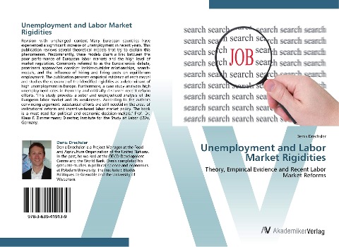 Unemployment and Labor Market Rigidities: Theory, Empirical Evidence and Recent Labor Market Reforms