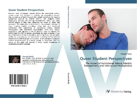 Queer Student Perspectives: The Impact of Institutional Silence, Identity Management, and Internalized Homophobia