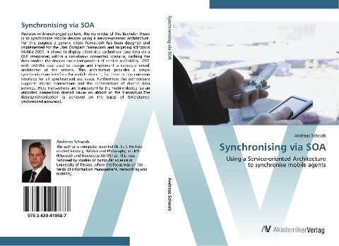 Synchronising via SOA: Using a Service-oriented Architecture  to synchronise mobile agents