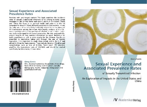 Sexual Experience and Associated Prevalence Rates: of Sexually Transmitted Infection   -  An Exploration of Impacts in the United States and China