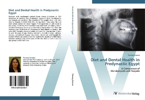 Diet and Dental Health in Predynastic Egypt: A Comparison of  Hierakonpolis and Naqada